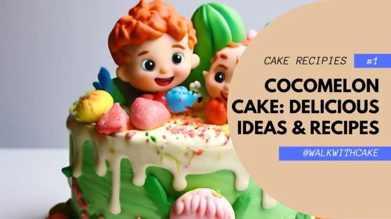 Cocomelon Cake: Delicious Ideas & Recipes