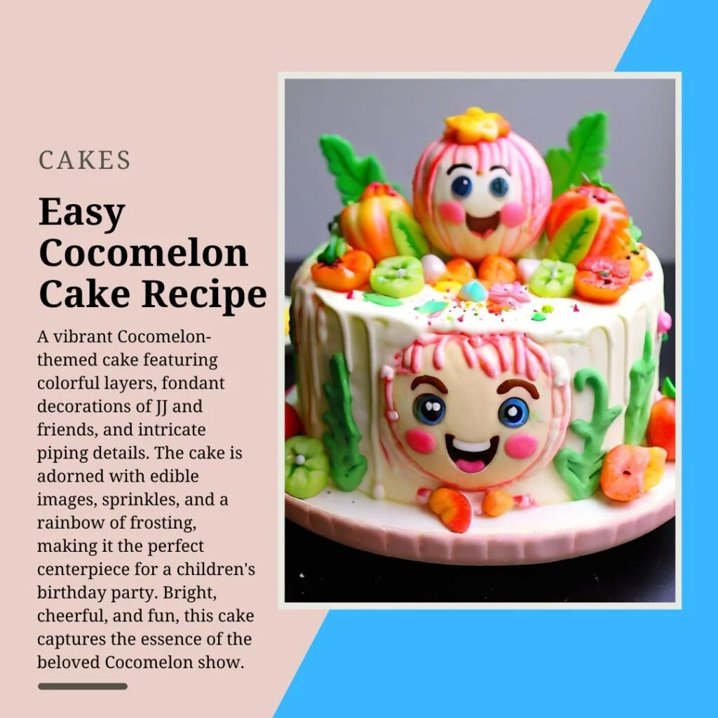 Easy Cocomelon Cake Recipe
